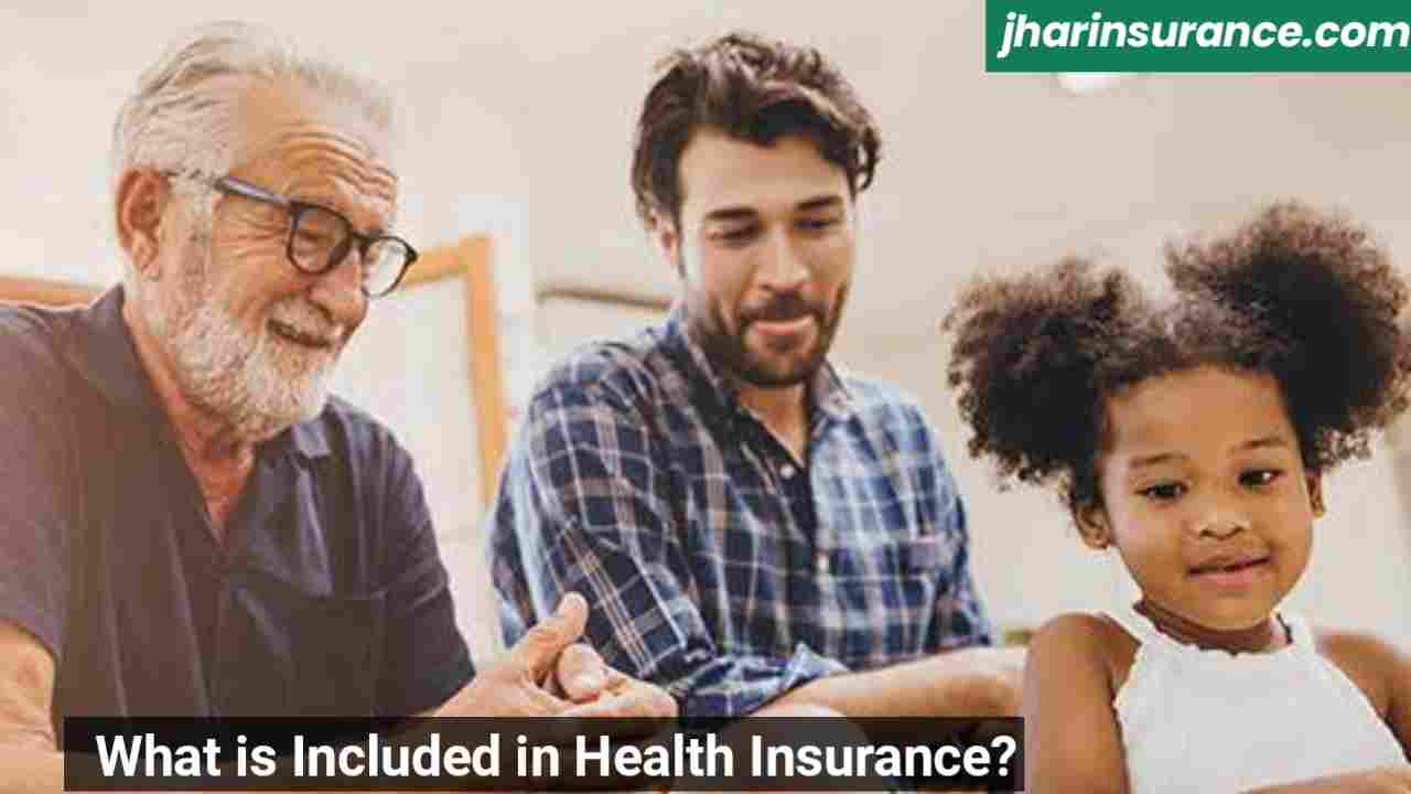 What is Included in Health Insurance