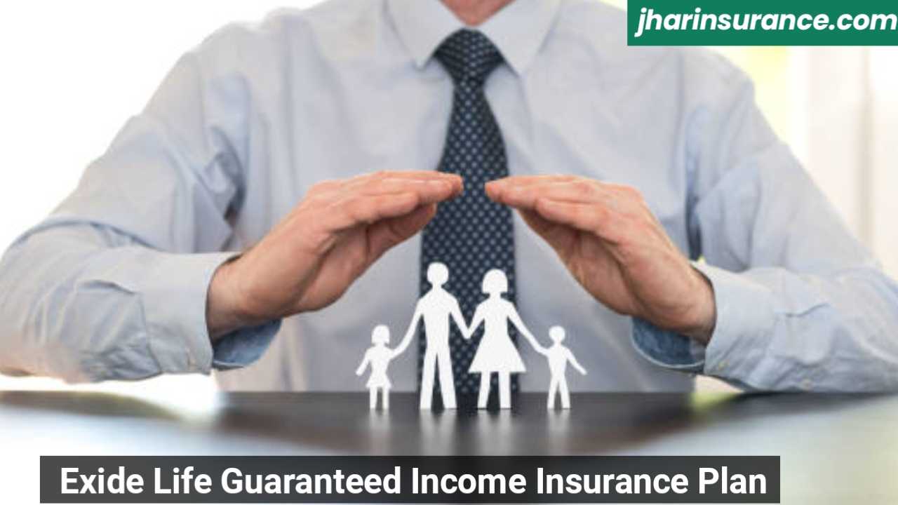 Exide Life Guaranteed Income Insurance Plan