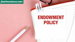 Endowment Policy